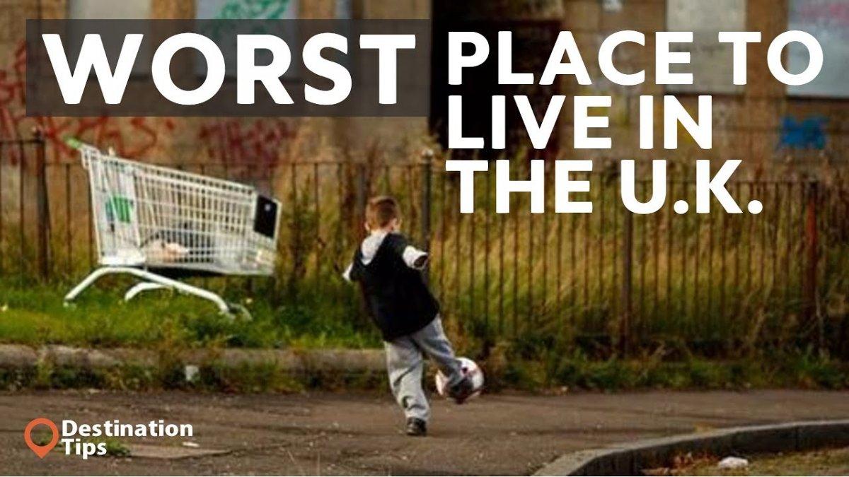 Video: 5 Worst Places To Live in The U.K. - 2017 - Destination Tips